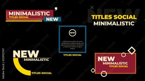 Adobe Stock - Minimalistic Social Title Overlays - 329111747