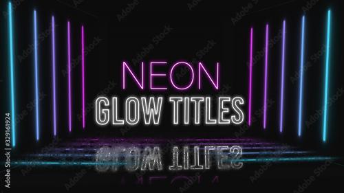 Adobe Stock - Neon Glow Titles - 329161924