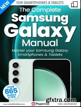 The Complete Samsung Galaxy Manual - 20th Edition, 2023