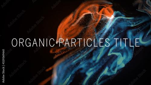 Adobe Stock - Organic Particles Title - 329369661