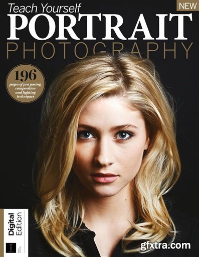Teach Yourself Portrait Photography - 6th Edition, 2023