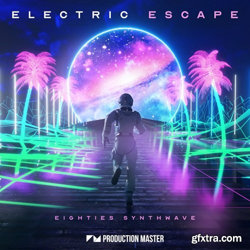 Production Master Electric Escape Eighties Synthwave