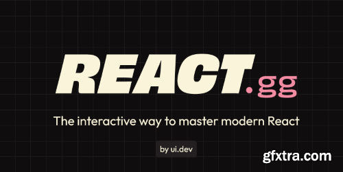 The interactive way to master modern React