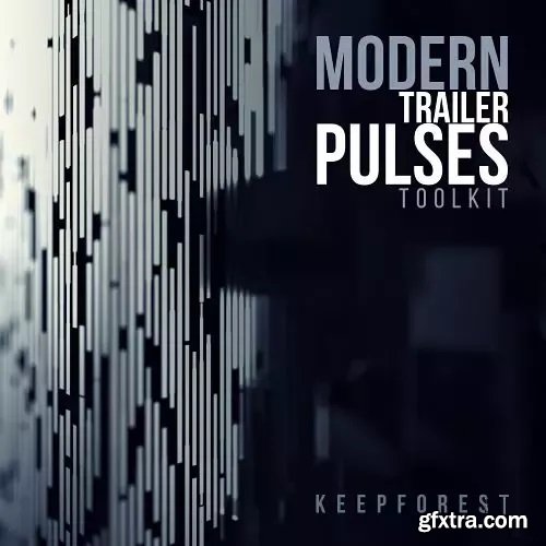 Keepforest Modern Trailer Pulses Toolkit