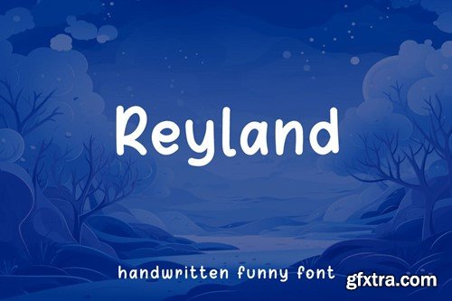 Reyland - Handwritten Funny Font T3KGRBL