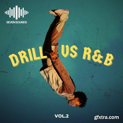 Seven Sounds Drill vs R&B Vol 2