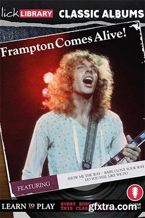 LickLibrary - Classic Albums: Frampton Comes Alive!