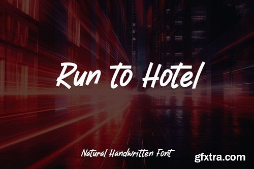 Run To Hotel - Natural Handwritten Font 3F8YDPY