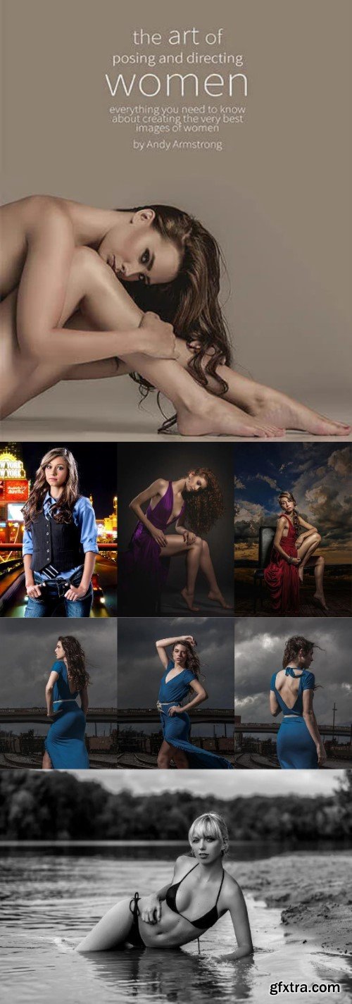 Andy Armstrong - The Art of Posing and Directing Women