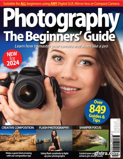 Digital Photography - The Beginners\' Guide, Vol 34 2023