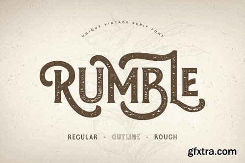 Rumble - Unique Vintage Serif Font XVMTGHS