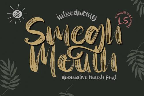 Smegh Mouth | Brush font
