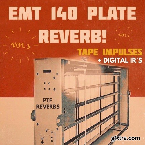 PastToFutureReverbs EMT-140 Plate Reverb Vol 3 IRs