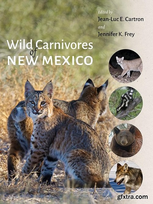 Wild Carnivores of New Mexico