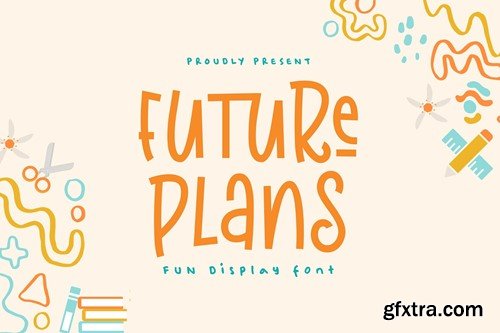 Future Plans P77ZEA7