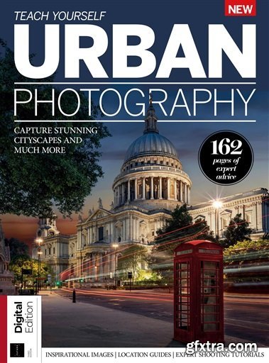 Teach Yourself Urban Photography - 3rd Edition, 2024