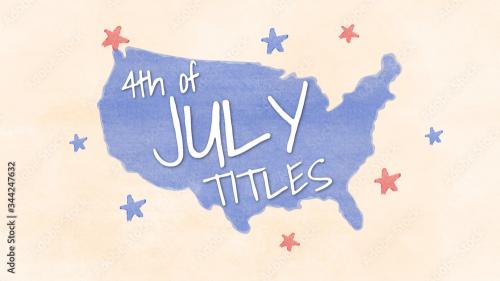 Adobe Stock - 4th of July Titles - 344247632