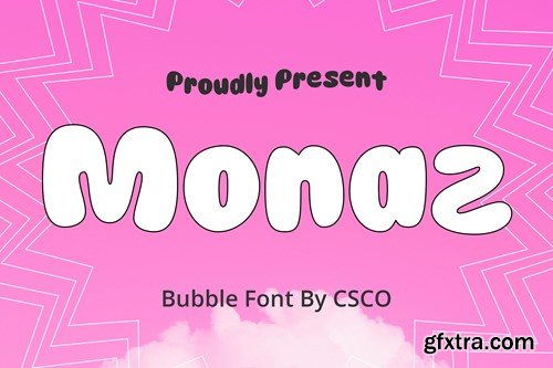 Monaz – Bubble Font GHSLMPM