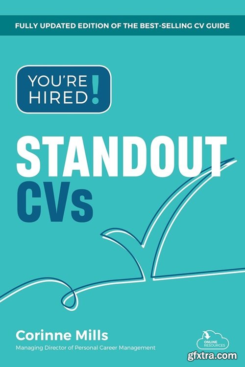 You\'re Hired! Standout CVs