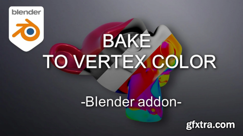 Blender addon - Bake to vertex color
