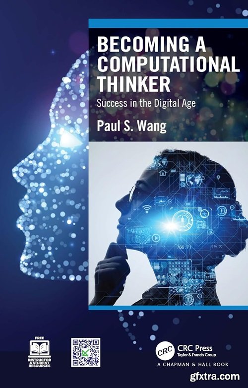 Becoming a Computational Thinker: Success in the Digital Age