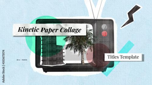 Adobe Stock - Kinetic Paper Collage Titles - 353673174