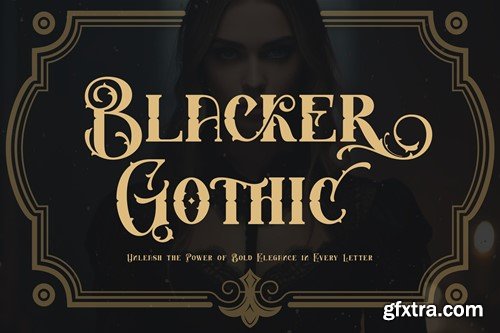 Blacker Gothic MJACMVX