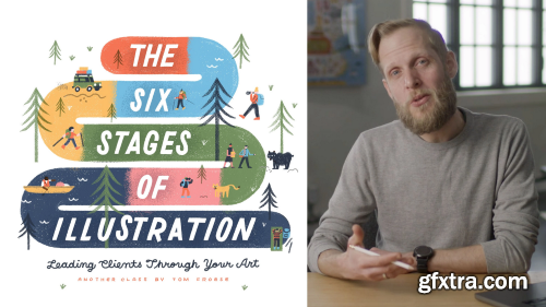 The Six Stages of Illustration: Leading Clients Through Your Art