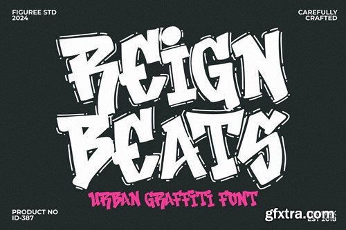 Reign Beats - Urban Graffiti Font PH7JW4J
