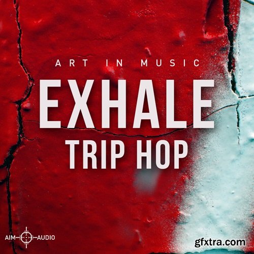 Aim Audio Exhale Trip Hop