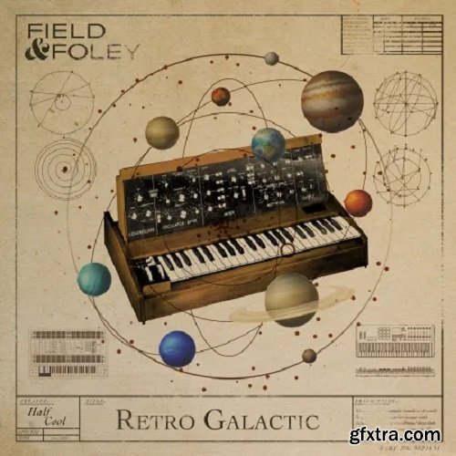 Field and Foley Retro Galactic