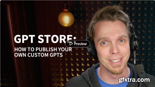 ChatGPT: Publishing GPTs on the GPT Store