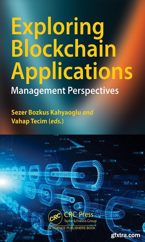 Exploring Blockchain Applications: Management Perspectives