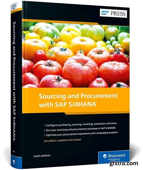 Sourcing and Procurement with SAP S/4HANA (SAP PRESS), 3rd Edition