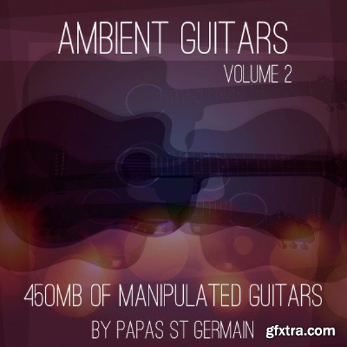 Sampledelic Sounds Ambient Guitars Volume 2