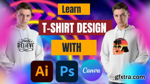 Learn Essential T-Shirt Design from Basic to Advanced