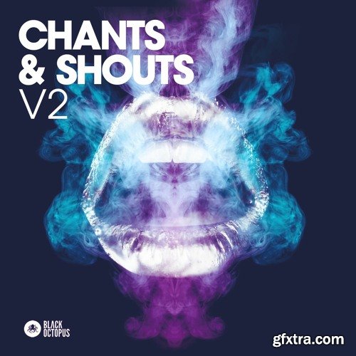 Black Octopus Chants and Shouts Volume 2