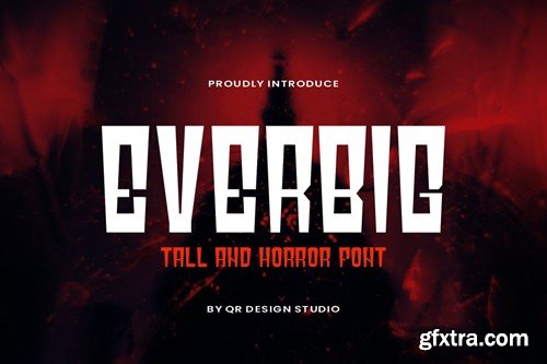 Everbig - Tall & Horror Font UHT27D5