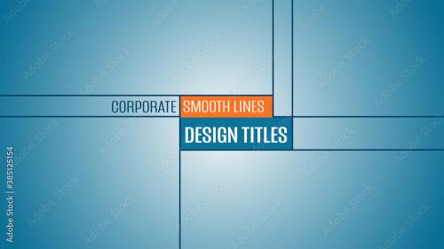 Adobe Stock - Corporate Smooth Lines Design Full Frame Titles - 385125154