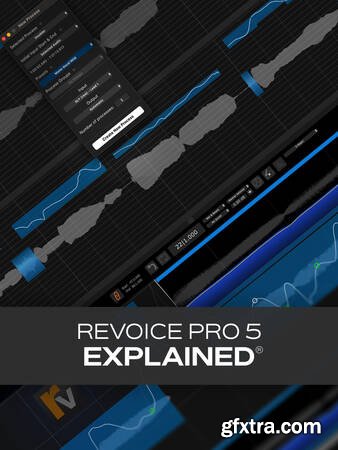 Groove3 Revoice Pro 5 Explained