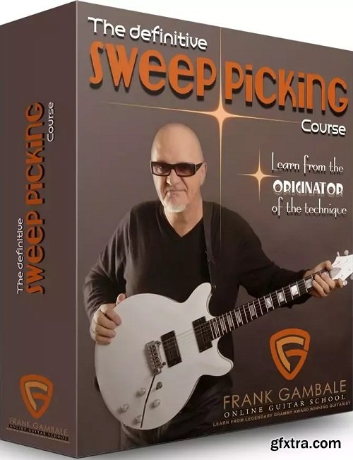 Frank Gambale The Definitive Sweep Picking Course