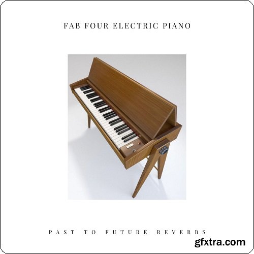 PastToFutureReverbs Fab Four Electric Piano