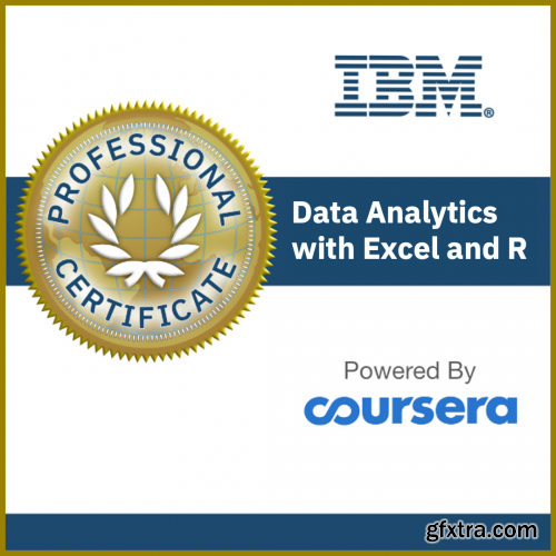 Coursera - IBM Data Analytics with Excel and R Professional Certificate