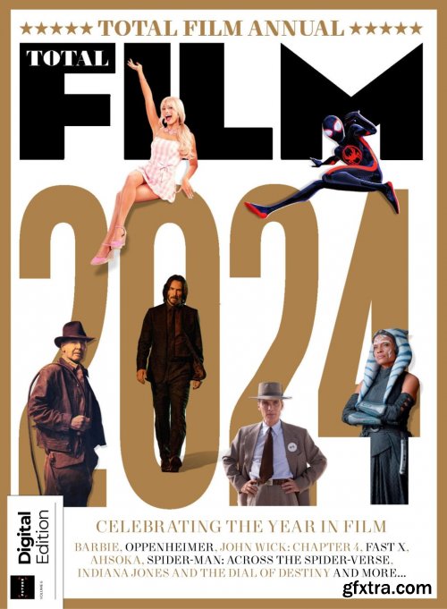 Total Film Annual 2024 - Volume 6 (True PDF)
