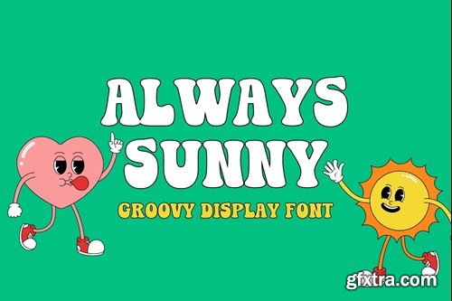 Always Sunny - Groovy Display Font SZNVGT9