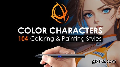 Color Characters 104: Coloring and Painting Styles