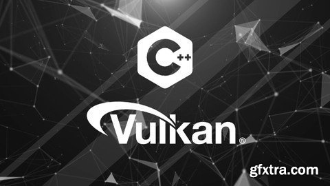 Graphics Programming With Vulkan And C++