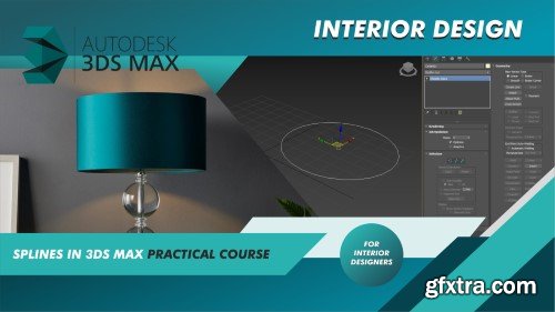 Splines basics in 3ds max and interior design practical course for beginners