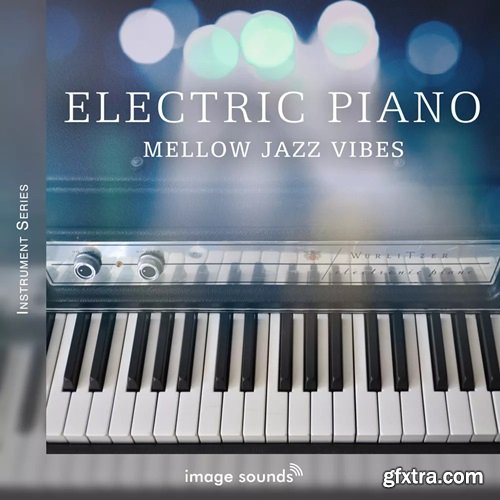 Image Sounds Electric Piano - Mellow Jazz Vibes