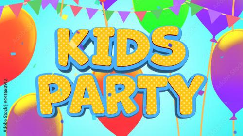 Adobe Stock - Kids Party Celebration Titles - 441660912